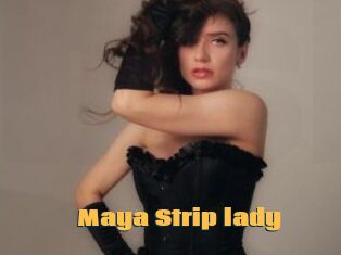 Maya_Strip_lady