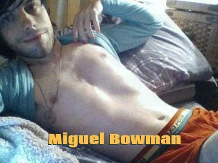 Miguel_Bowman