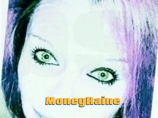 MoneyRaine