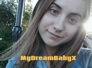 MyDreamBabyX