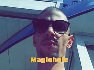 Magichole