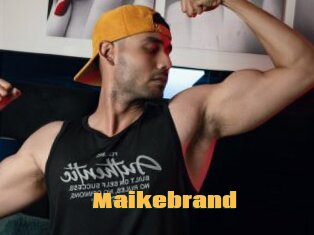 Maikebrand