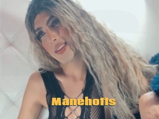 Manehotts