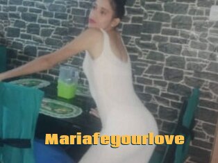 Mariafeyourlove