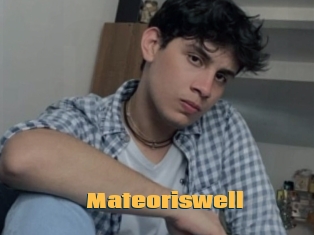 Mateoriswell