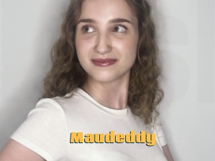 Maudeddy