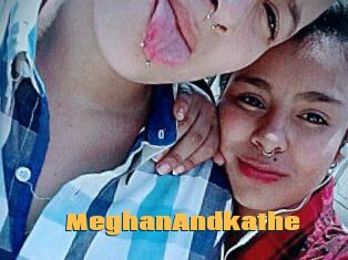 MeghanAndkathe