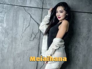 Meiaihana