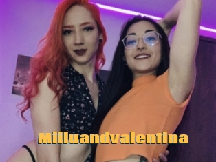 Miiluandvalentina