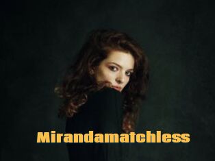 Mirandamatchless