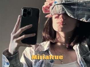 Miriatrue