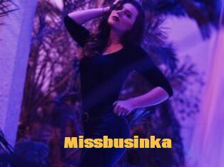 Missbusinka