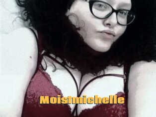 Moistmichelle