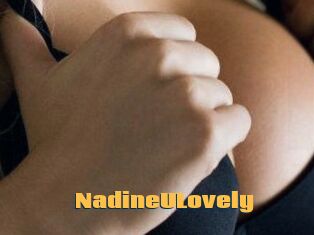 NadineULovely