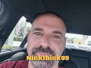 Nickthick99