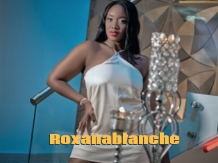 Roxanablanche