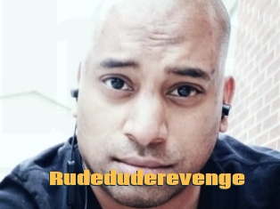 Rudeduderevenge