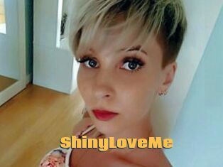 ShinyLoveMe