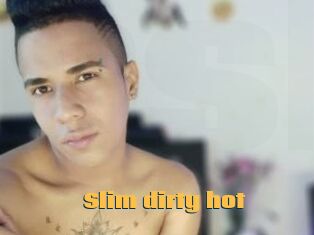 Slim_dirty_hot