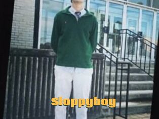 Sloppyboy