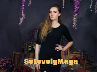 SoLovelyMaya