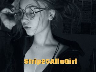 Strip25AllaGirl