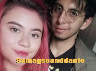 Samayseanddante