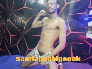 Santiagoobigcock