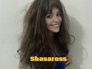 Shasaross