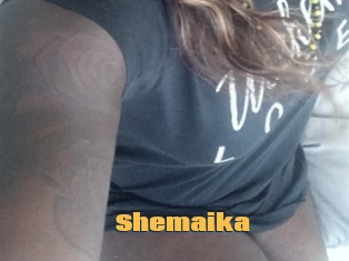 Shemaika