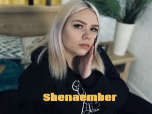 Shenaember