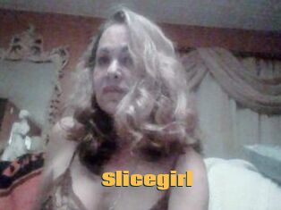 Slicegirl