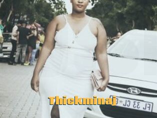 Thickminaj