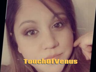 TouchOfVenus