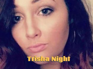 Trisha_Night