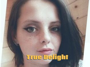 True_Delight