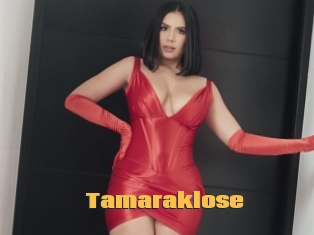 Tamaraklose