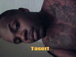 Tasert