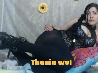 Thania_wet