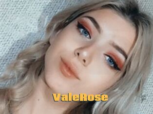 ValeRose