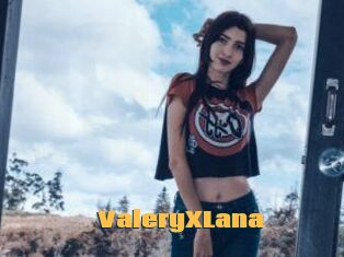 ValeryXLana