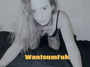 WantsumFuk