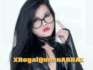 XRoyalQueenARRAx