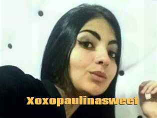 Xoxopaulinasweet