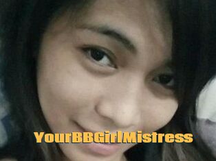 YourBBGirlMistress