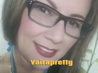Yairapretty