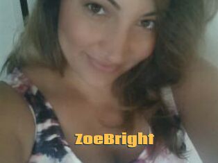 ZoeBright Be Seen Here